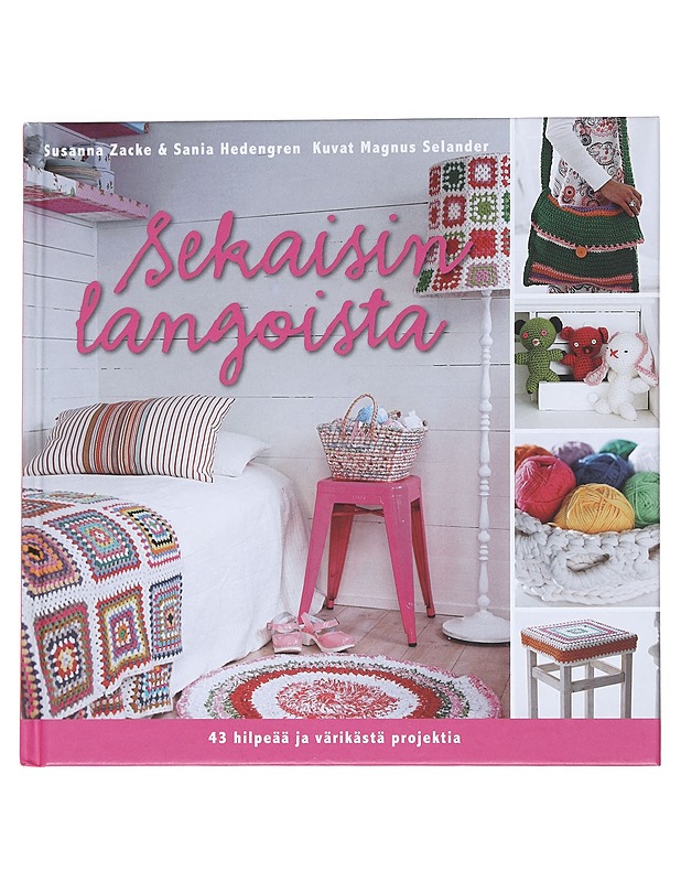 Sekaisin langoista - Hedengren, Sania - Harrastekirjat - 10105549489 - 0