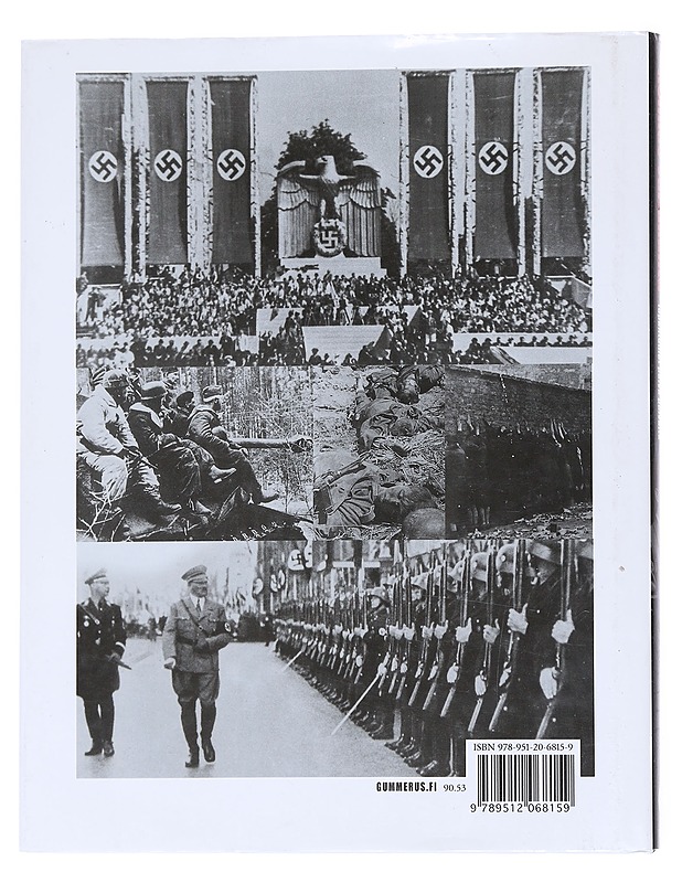 Kolmas valtakunta : Hitlerin Saksan tärkeimmät tapahtumat päivä päivältä - Christopher Ailsby - Historiakirjat - 10105549527 - 1