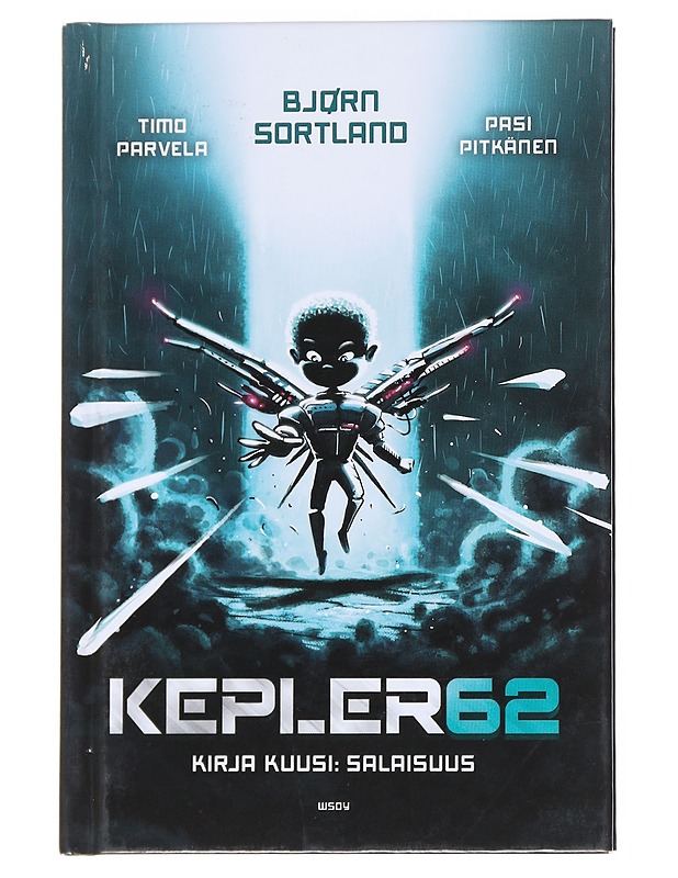 Kepler62 : Kirja kuusi, Salaisuus - Parvela, Timo - Lastenkirjat - 10105549604 - 0