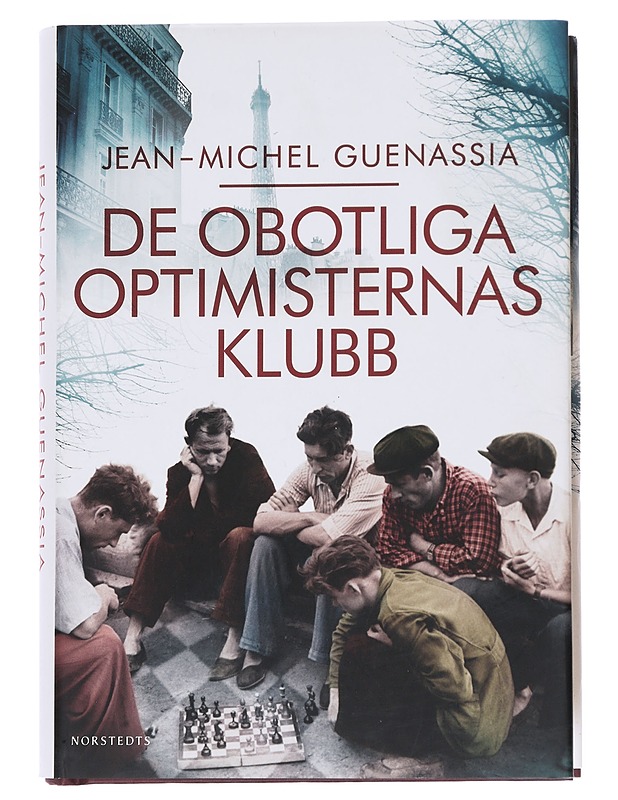 De obotliga optimisternas klubb - Guenassia, Jean-Michel - Romaanit ja novellit - 10105549616 - 0