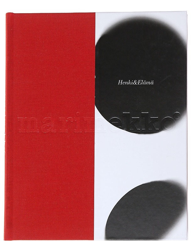 Marimekko Henki ja Elämä -Tommy Tabermann, Tuija Wuori-Tabermann - Elämäkerrat ja muistelmat - 10105549613 - 0