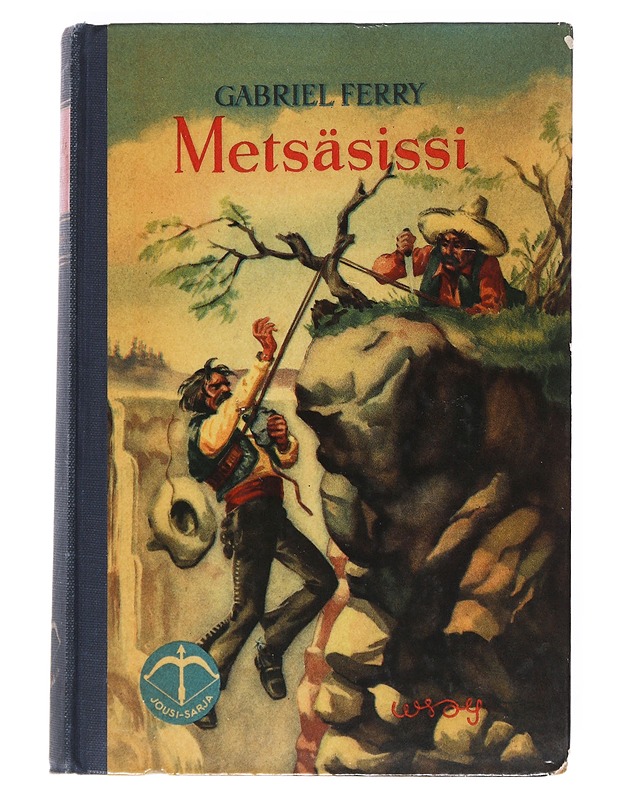Metsäsissi - Gabriel Ferry - Romaanit ja novellit - 10105549619 - 0