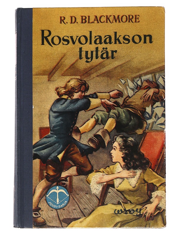Rosvolaakson Tytär - R.D. Blackmore - Fantasia- ja scifi - 10105549634 - 0