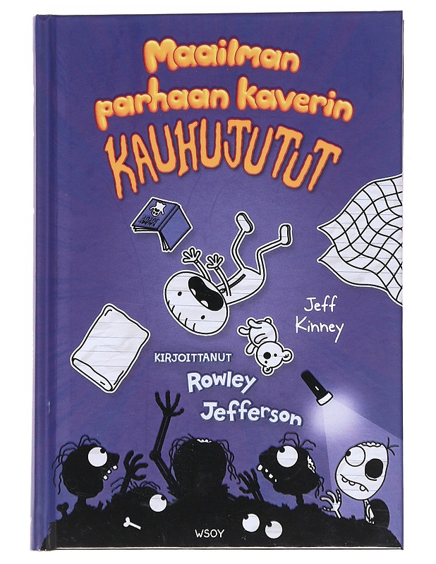 Maailman parhaan kaverin kauhujutut : kirjoittanut Rowley Jefferson - Kinney, Jeff - Nuorten kirjat - 10105549641 - 0