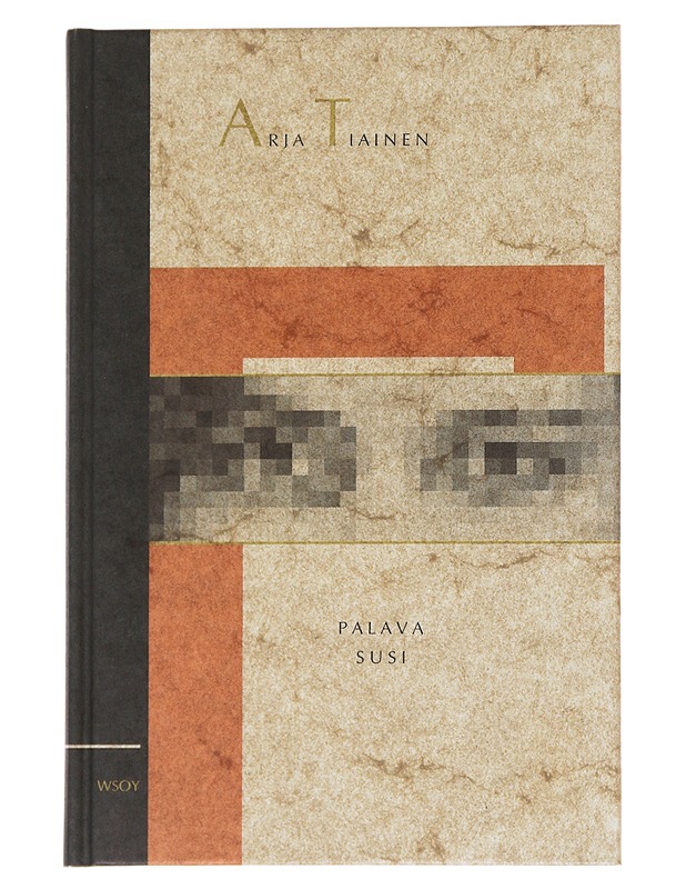 Palava susi : runoja - Arja Tiainen - Runot ja näytelmät - 10105549645 - 0