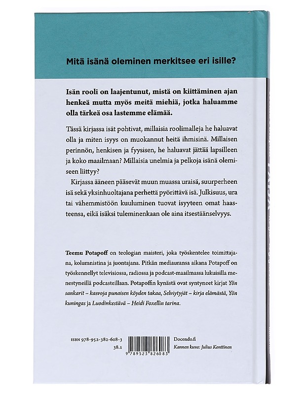 Faija : kirja isyydestä - Teemu Potapoff - Elämäkerrat ja muistelmat - 10105549648 - 1