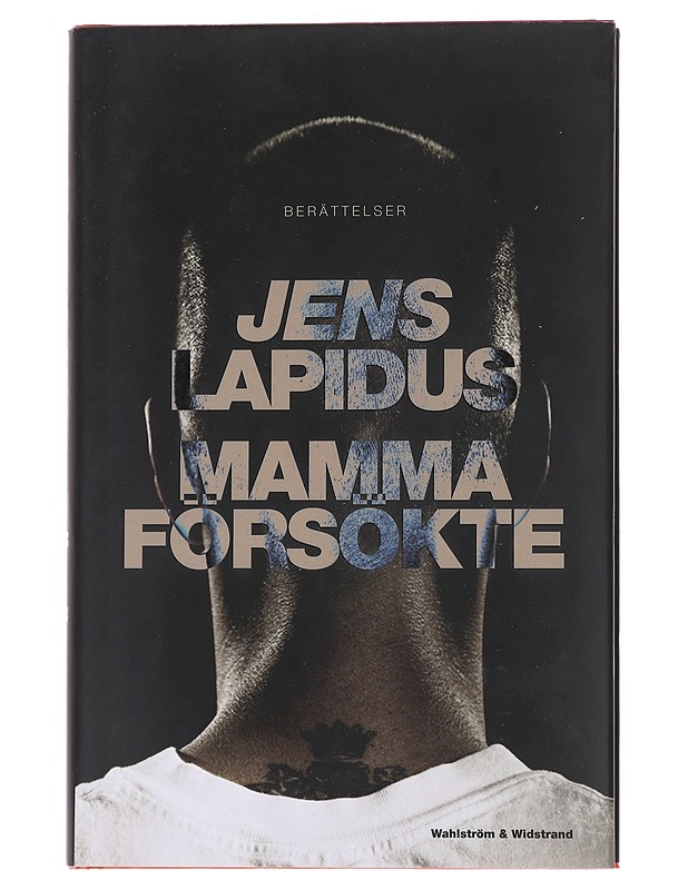 Mamma försökte - Jens Lapidus - Romaanit ja novellit - 10105549655 - 0