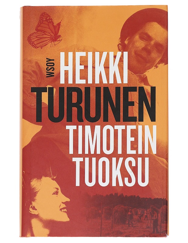 Timotein tuoksu - Heikki Turunen - Romaanit ja novellit - 10105549657 - 0