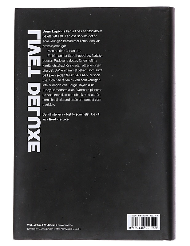 Livet deluxe - Jens Lapidus - Romaanit ja novellit - 10105549674 - 1