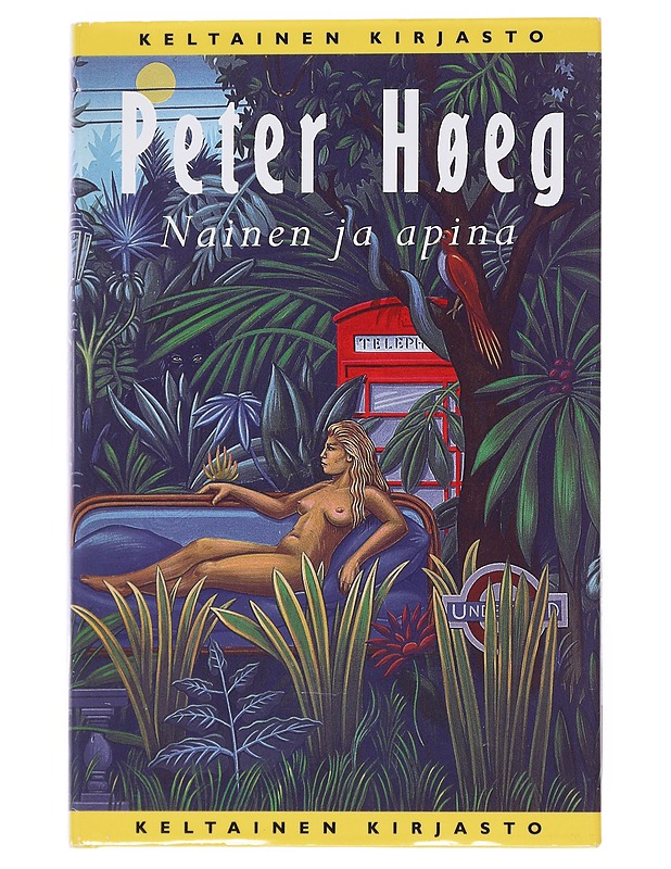 Nainen ja apina - Höeg, Peter - Romaanit ja novellit - 10105549672 - 0