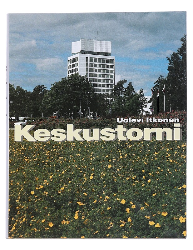 Keskustorni - Uolevi Itkonen - Harrastekirjat - 10105549681 - 0