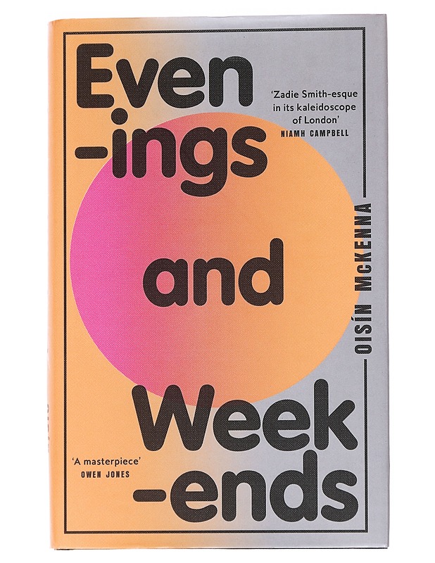 Evenings and weekends - Oisín McKenna - Romaanit ja novellit - 10105549729 - 0