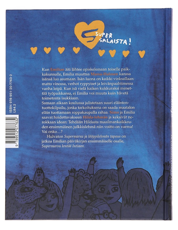 Supermarsu ja lööppilehmän tapaus - Noronen, Paula - Lastenkirjat - 10105549744 - 1
