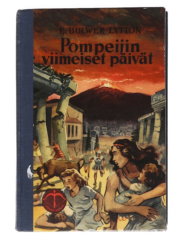Pompeijin viimeiset päivät - E. Bulwer Lytton - Romaanit ja novellit - 10105549810 - 0