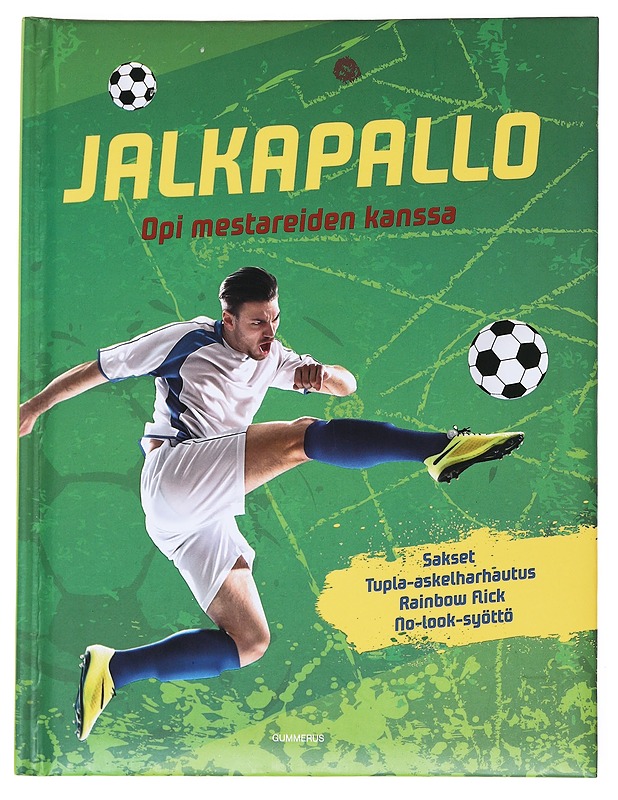 Jalkapallo : opi mestareiden kanssa - Noa, Sandra - Nuorten kirjat - 10105549832 - 0