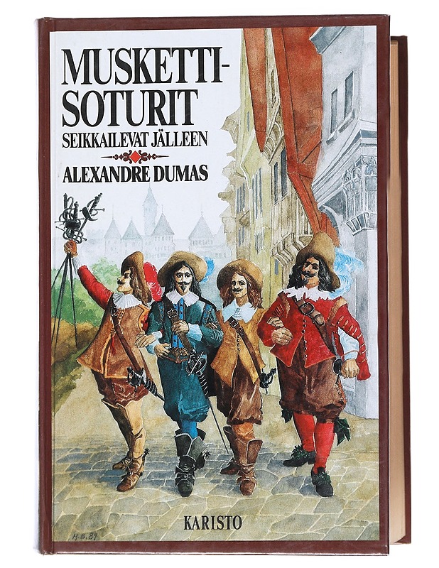 Muskettisoturit seikkailevat jälleen - Dumas, Alexandre - Romaanit ja novellit - 10105549830 - 0
