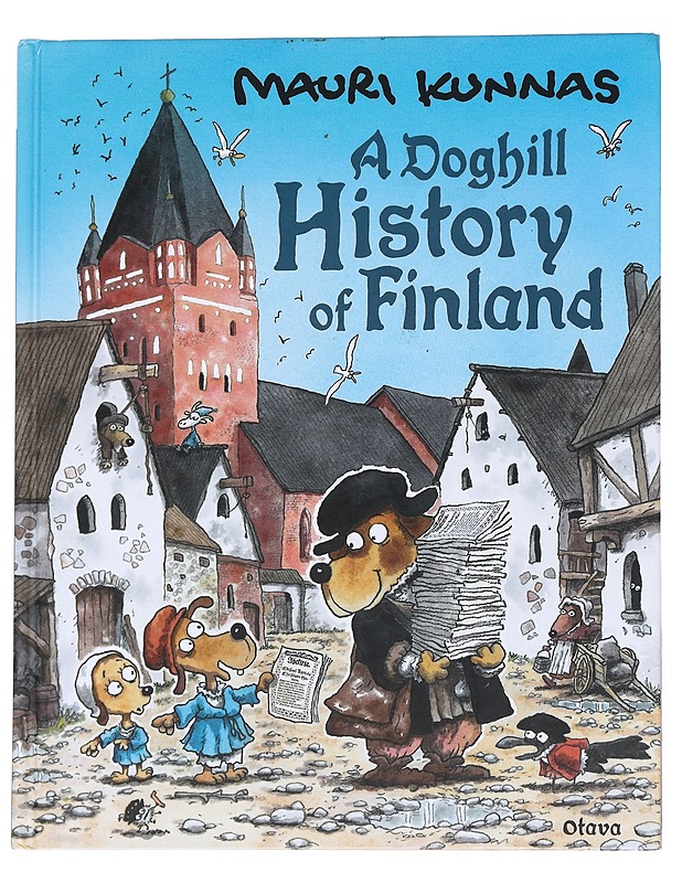 A Doghill history of Finland - Kunnas, Mauri - Lastenkirjat - 10105549859 - 0
