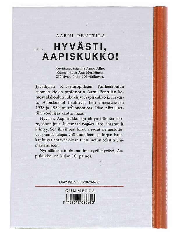 Hyvästi aapiskukko - Penttilä, Aarni - Lastenkirjat - 10105549928 - 1