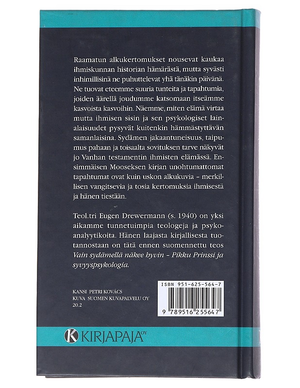 Uskon alkukuvat : Raamatun alkukertomukset ja nykyihminen - Drewermann, Eugen - Romaanit ja novellit - 10105549938 - 1