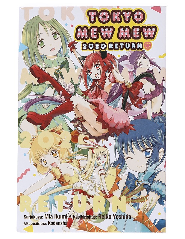 Tokyo mew mew : 2020 return - Ikumi, Mia - Sarjakuvat - 10105549946 - 0