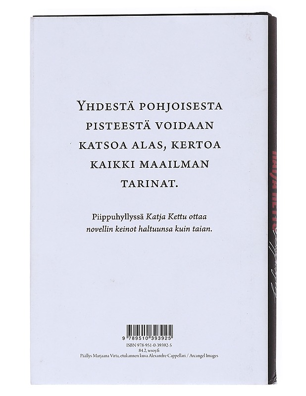 Piippuhylly : novelleja - Katja Kettu - Romaanit ja novellit - 10105549955 - 1