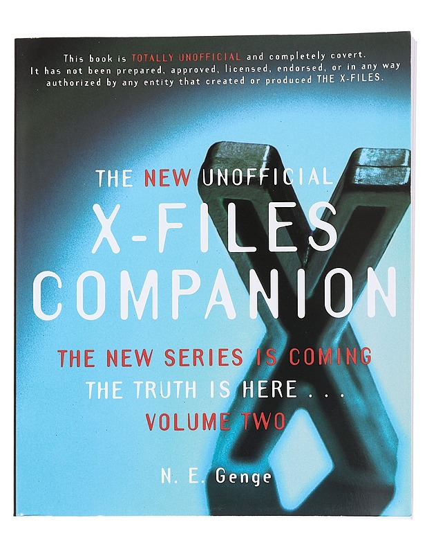 The New unofficial X-files companion : volume two - N. E. Genge - Tietokirjat ja oppaat - 10105549960 - 0