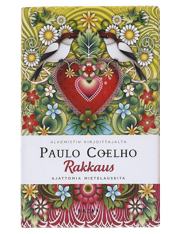Rakkaus : ajattomia mietelauseita - Coelho, Paulo - Romaanit ja novellit - 10105549976 - 0