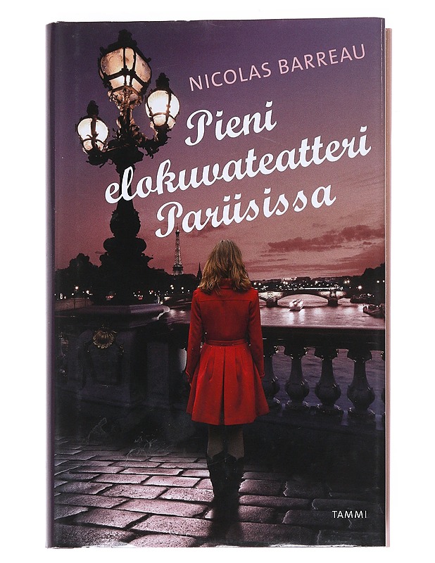 Pieni elokuvateatteri Pariisissa - Barreau, Nicolas - Romaanit ja novellit - 10105549990 - 0