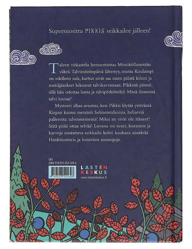 Pikkis ja talvensiemenet - Lahti, Katja - Lastenkirjat - 10105550010 - 1