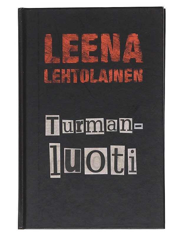 Turmanluoti - Leena Lehtolainen - Jännitys ja dekkarit - 10105550009 - 0