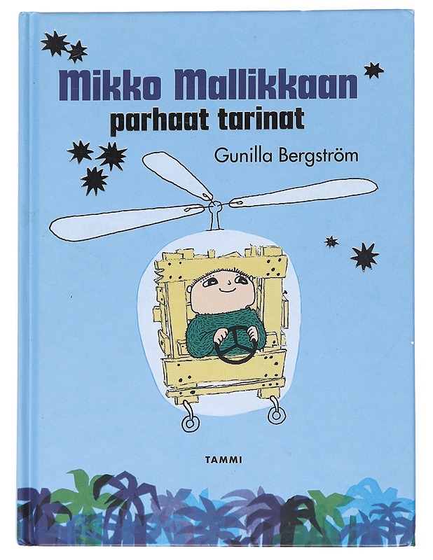Mikko Mallikkaan parhaat tarinat - Bergström, Gunilla - Lastenkirjat - 10105550028 - 0
