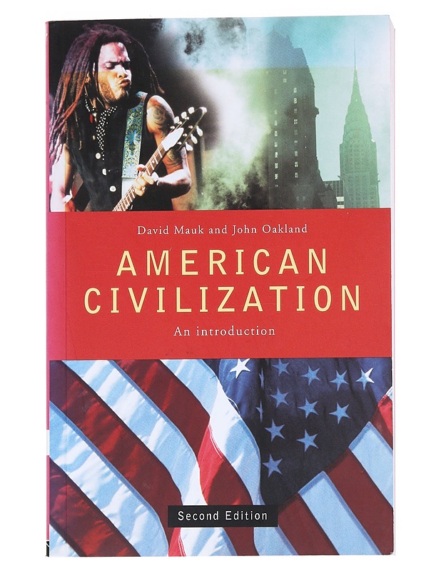 American civilization : an introduction - Mauk, David - Tietokirjat ja oppaat - 10105550057 - 0