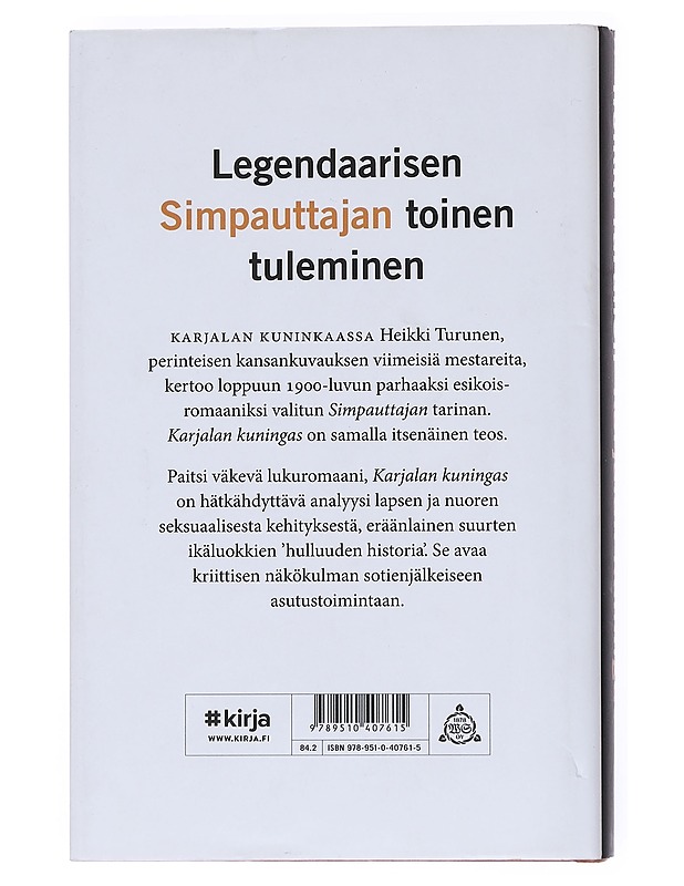 Karjalan kuningas : romaani - Heikki Turunen - Romaanit ja novellit - 10105550058 - 1