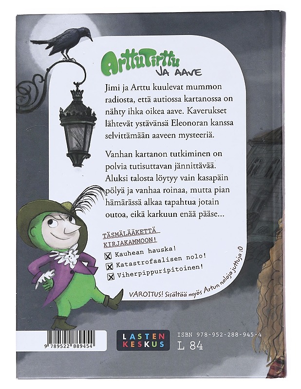 Arttu Tirttu ja aave - Kaarla, Riina - Lastenkirjat - 10105550073 - 1