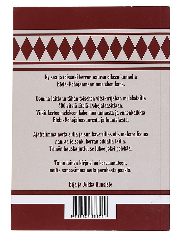 Etelä-Pohojalaanen vitsikirja. [II] - Kuusisto, Eija - Runot ja näytelmät - 10105550074 - 1