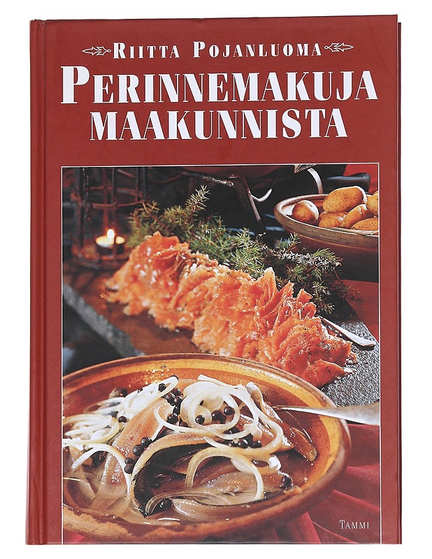 Perinnemakuja maakunnista - Pojanluoma, Riitta - Ruokakirjat - 10105550078 - 0