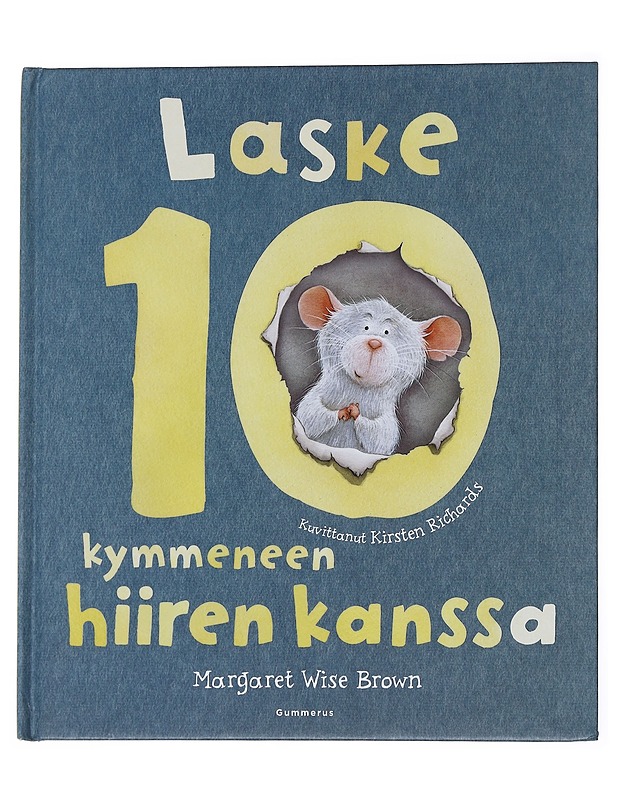 Laske kymmeneen hiiren kanssa - Brown, Margaret Wise - Lastenkirjat - 10105550091 - 0