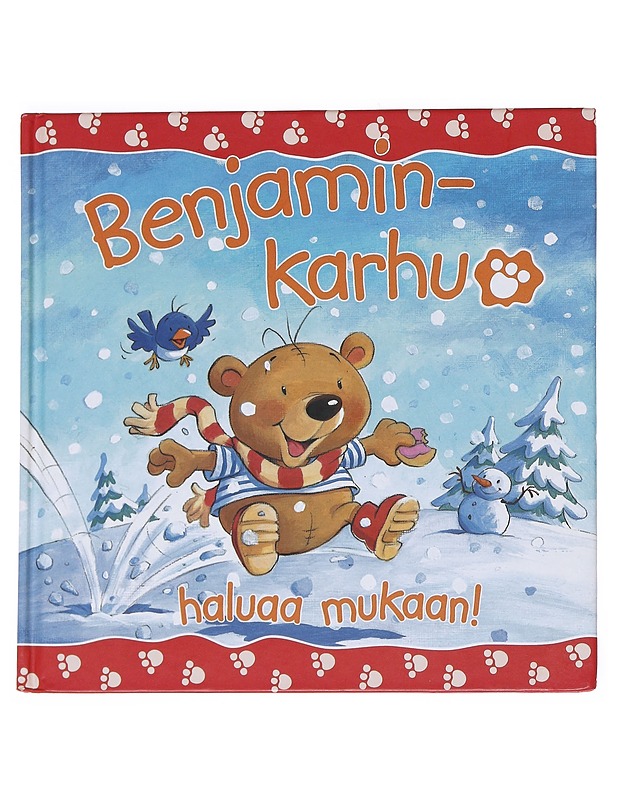 Benjamin-karhu haluaa mukaan! - Freedman, Claire - Lastenkirjat - 10105550099 - 0