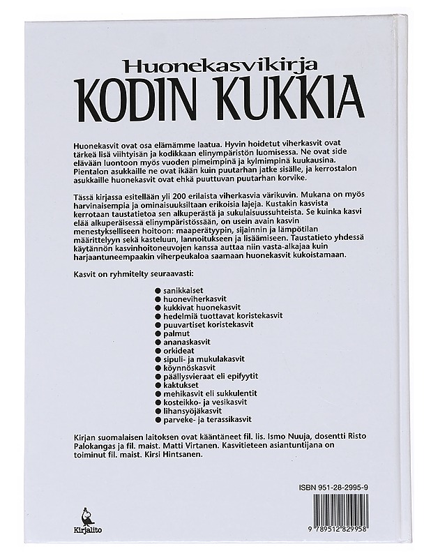 Kodin kukkia :  Huonekasvikirja - Jirí Haager - Tietokirjat ja oppaat - 10105550115 - 1