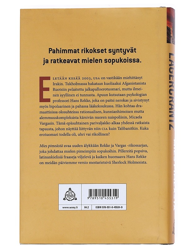 Mies pimeästä - David Lagercrantz - Jännitys ja dekkarit - 10105550118 - 1