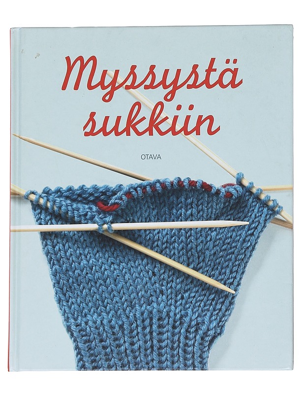 Myssystä sukkiin - Päivi Syrjänen - Tietokirjat ja oppaat - 10105550149 - 0