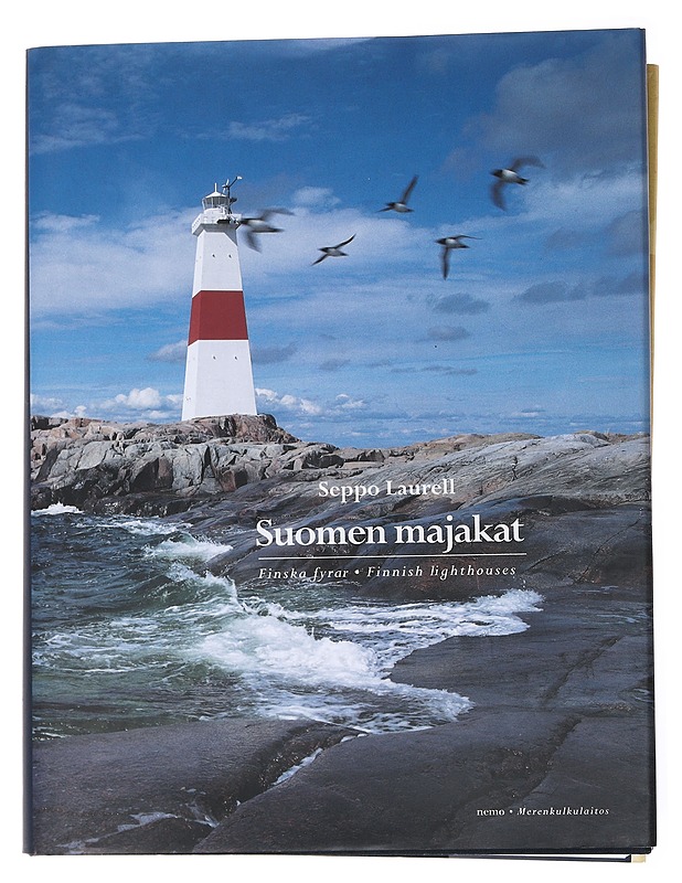 Suomen majakat = Finska fyrar = Finnish lighthouses - Seppo Laurell - Historiakirjat - 10105550225 - 0