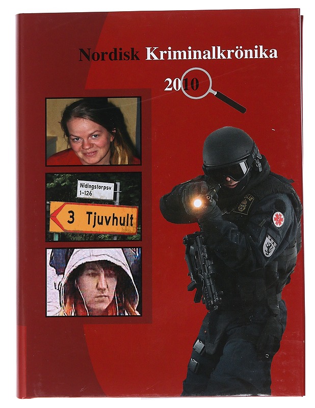 Nordisk kriminalkrönika 2010 - Historiakirjat - 10105550234 - 0