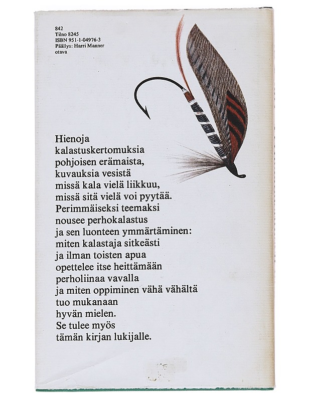 Perhokalastuksen alkeet - Antti Tuuri - Tietokirjat ja oppaat - 10105550251 - 1