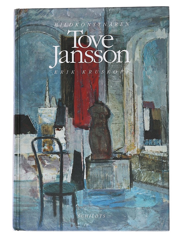 Bildkonstnären Tove Jansson - Erik Kruskopf - Elämäkerrat ja muistelmat - 10105550261 - 0