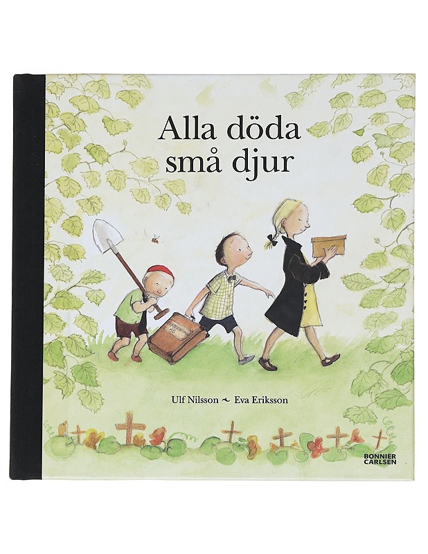 Alla döda små djur - Nilsson, Ulf - Lastenkirjat - 10105550260 - 0