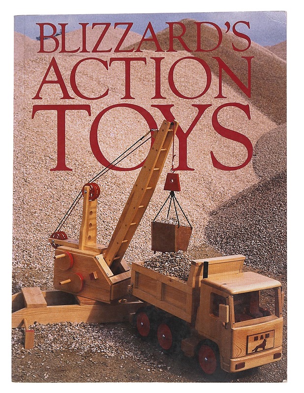 Blizzard's Action Toys - Blizzard, Richard E. - Harrastekirjat - 10105550298 - 0
