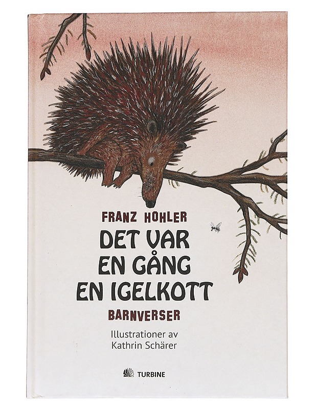 Det var en gång en igelkott / barnverser - Hohler, Franz - Lastenkirjat - 10105550364 - 0