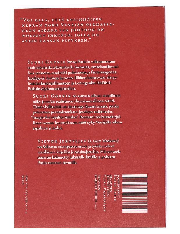 Suuri Gopnik : merkintöjä kuolleesta ja elävästä Venäjästä : romaani - Jerofejev, Viktor - Romaanit ja novellit - 10105550404 - 1