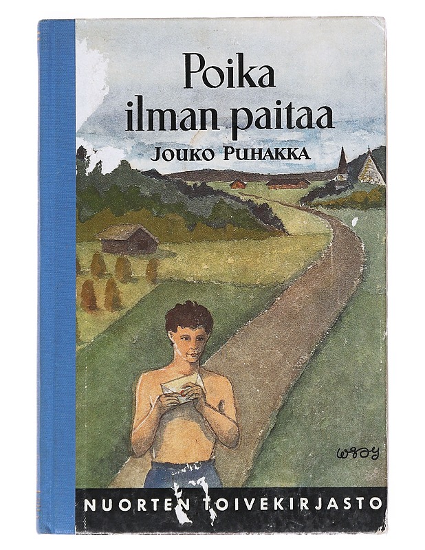 Poika Ilman Paitaa -Jouko Puhakka - Romaanit ja novellit - 10105550411 - 0